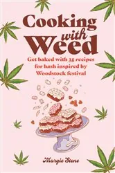 Book cover of Cooking with Weed by Dog 'n' Bone