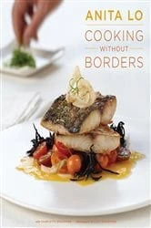 Book cover of Cooking Without Borders by Anita Lo