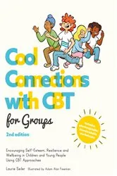 Book cover of Cool Connections with CBT for Groups, 2nd edition by Laurie Seiler