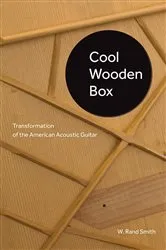 Book cover of Cool Wooden Box by W. Rand Smith