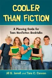 Book cover of Cooler Than Fiction by Jill S. Jarrell