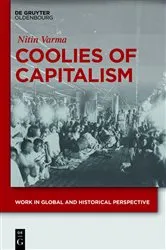 Book cover of Coolies of Capitalism by Nitin Varma