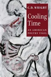 Book cover of Cooling Time by C.D. Wright