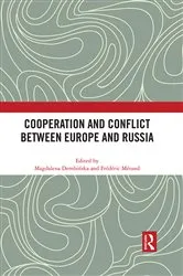 Book cover of Cooperation and Conflict between Europe and Russia by Magdalena Dembińska