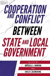 Book cover of Cooperation and Conflict between State and Local Government by Unknown
