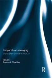 Book cover of Cooperative Cataloging by Rebecca Mugridge