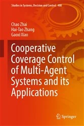 Book cover of Cooperative Coverage Control of Multi-Agent Systems and its Applications by Chao Zhai