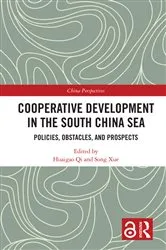 Book cover of Cooperative Development in the South China Sea by Huaigao Qi