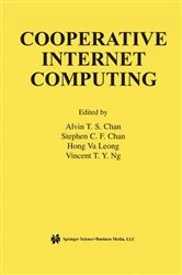 Book cover of Cooperative Internet Computing by Alvin T. S. Chan