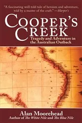 Book cover of Cooper's Creek by Alan Moorehead