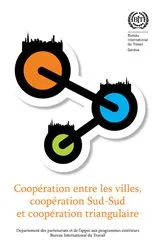 Book cover of Coopération entre les villes, coopération Sud-Sud et coopération triangulaire by Anita Amorim