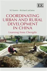 Book cover of Coordinating Urban and Rural Development in China by Ye Yumin