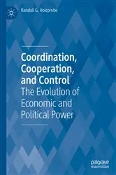 Book cover of Coordination, Cooperation, and Control by Randall G. Holcombe