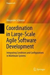 Book cover of Coordination in Large-Scale Agile Software Development by Alexander Scheerer