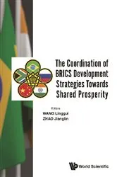 Book cover of Coordination Of Brics Development Strategies Towards Shared Prosperity, The by Linggui Wang