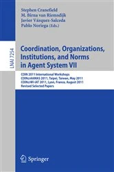 Book cover of Coordination, Organizations, Instiutions, and Norms in Agent System VII by Stephen Cranefield