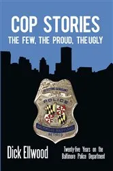 Book cover of Cop Stories by Dick Ellwood
