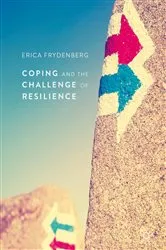Book cover of Coping and the Challenge of Resilience by Erica Frydenberg