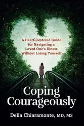 Book cover of Coping Courageously by Delia Chiaramonte