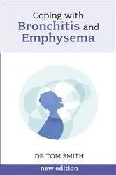 Book cover of Coping with Bronchitis and Emphysema by Tom Smith