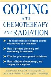 Book cover of Coping With Chemotherapy and Radiation Therapy (4th ed.) by Daniel Cukier