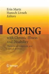 Book cover of Coping with Chronic Illness and Disability by Erin Martz