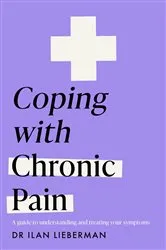 Book cover of Coping with Chronic Pain (Headline Health series) by Unknown