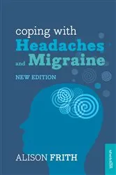 Book cover of Coping with Headaches and Migraine by Unknown