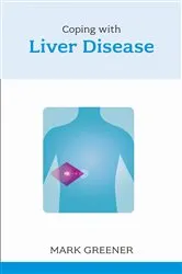 Book cover of Coping with Liver Disease by Mark Greener