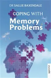 Book cover of Coping with Memory Problems by Sallie Baxendale