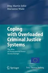 Book cover of Coping with Overloaded Criminal Justice Systems by Unknown