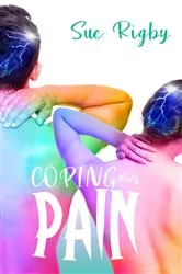 Book cover of Coping with Pain by Unknown