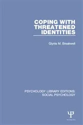 Book cover of Coping with Threatened Identities by Glynis M. Breakwell