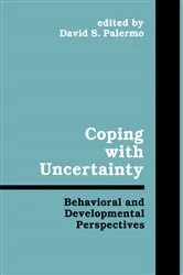 Book cover of Coping With Uncertainty by Davis S. Palermo