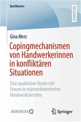 Book cover of Copingmechanismen von Handwerkerinnen in konfliktären Situationen by Gina Merz
