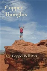 Book cover of Copper Thoughts by The Copper Bell Poet