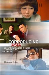Book cover of Coproducing Asia by Stephanie DeBoer