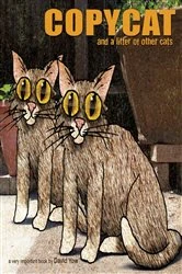 Book cover of Copycat: and a Litter of Other Cats by David Yow
