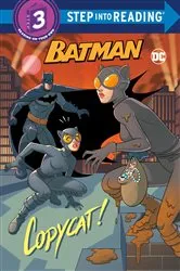 Book cover of Copycat! (DC Super Heroes: Batman) by Steve Foxe