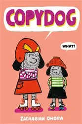 Book cover of Copydog by Zachariah OHora