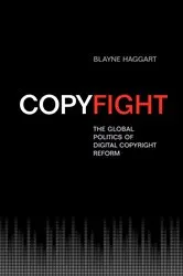 Book cover of Copyfight by Blayne Haggart