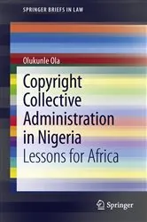 Book cover of Copyright Collective Administration in Nigeria by Olukunle Ola