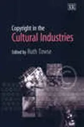 Book cover of Copyright in the Cultural Industries by Ruth Towse