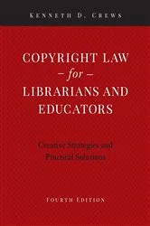 Book cover of Copyright Law for Librarians and Educators by Unknown