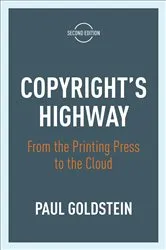 Book cover of Copyright's Highway by Paul Goldstein