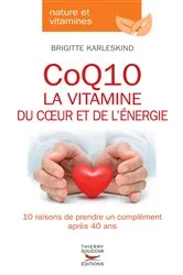 Book cover of CoQ10 - La vitamine du coeur et de l'énergie by Unknown