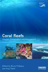 Book cover of Coral Reefs: Tourism, Conservation and Management by Bruce Prideaux