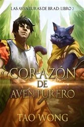 Book cover of Corazón de Aventurero by Tao Wong