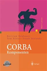 Book cover of CORBA Komponenten by Bertram Neubauer
