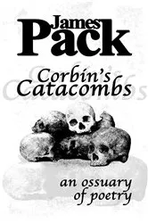 Book cover of Corbin's Catacombs by James Pack